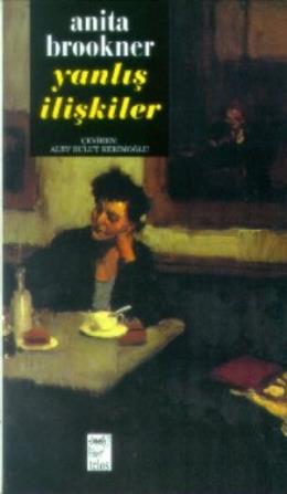 Yanlış İlişkiler Anita Brookner