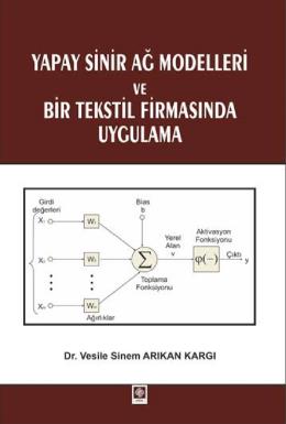 Yapay Sinir Ağ Modelleri Ve Bir Tekstil Firmasında Uygulama