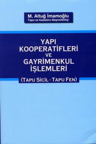 Yapı Kooperatifleri ve Gayrimenkul İşlemleri