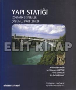 Yapı Statiği İzostatik Çözümlü Problemler Kutlu Darılmaz