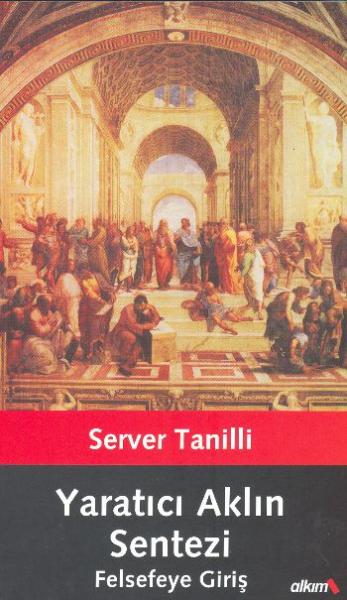 Yaratıcı Aklın Sentezi %17 indirimli Server Tanilli