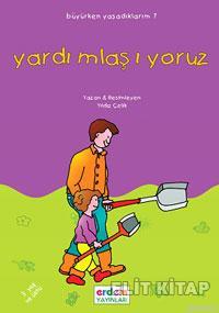 Yardımlaşıyoruz