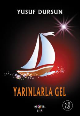 Yarınlarla Gel