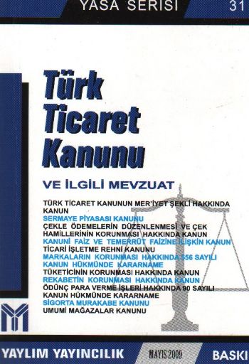 Yasa Serisi-31: Türk Ticaret Kanunu ve İlgili Mevzuat