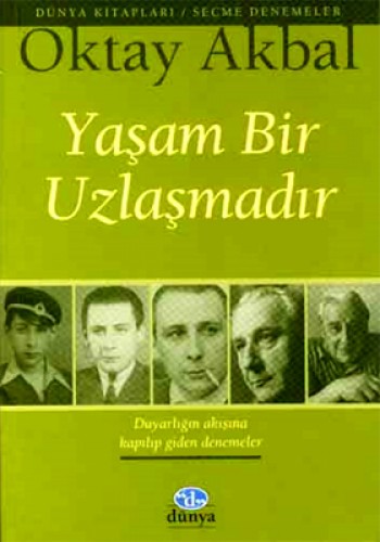 Yaşam Bir Uzlaşmadır