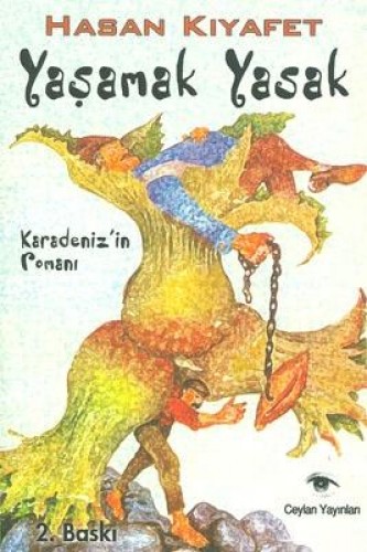 Yaşamak Yasak