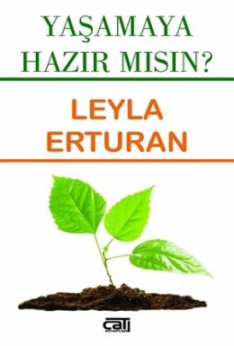 Yaşamaya Hazır Mısın