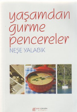 Yaşamdan Gurme Pencereler