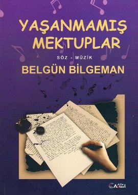 Yaşanmamış Mektuplar %17 indirimli Belgün Bilgeman