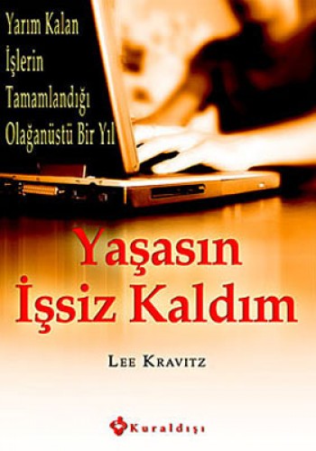 Yaşasın İşsiz Kaldım %17 indirimli Lee Kravitz