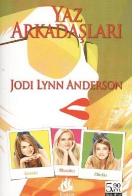 Yaz Arkadaşları (Cep Boy) %17 indirimli Jodi Lynn Anderson