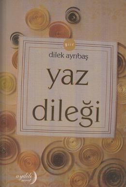 Yaz Dileği