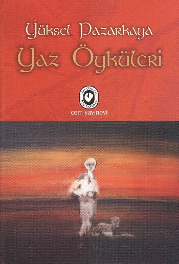 Yaz Öyküleri %17 indirimli Yüksel Pazarkaya