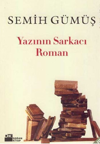 Yazının Sarkacı Roman %17 indirimli Semih Gümüş