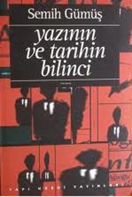 Yazının ve Tarihin Bilinci