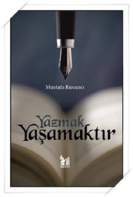 Yazmak Yaşamaktır