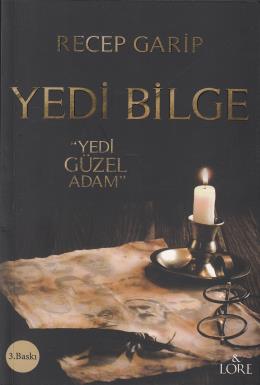 Yedi Bilge Yedi Güzel Adam Recep Garip