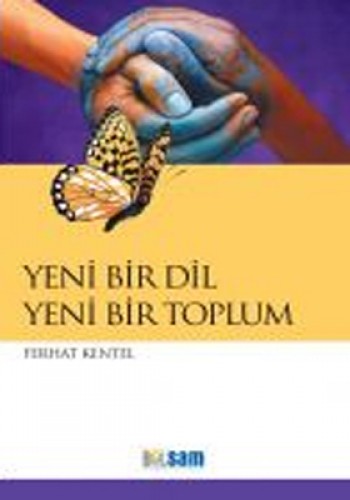 Yeni Bir Dil Yeni Bir Toplum %17 indirimli Ferhat Kentel