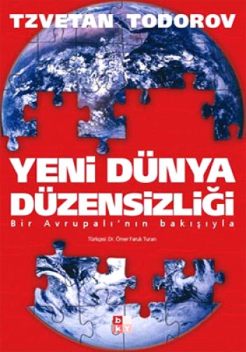 Yeni Dünya Düzensizliği Bir Avrupalı’nın Bakışıyla