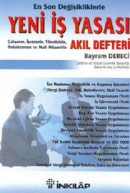 Yeni İş Yasası Akıl Defteri Bayram Dereci