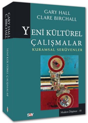 Modern Düşünce-10: Yeni Kültürel Çalışmalar %17 indirimli Gary Hall-Cl