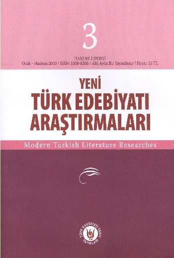 Yeni Türk Edebiyatı Araştırmaları-3 (Ocak-Haziran 2010)