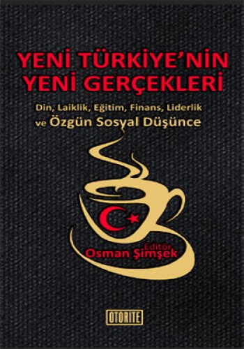 Yeni Türkiyenin Yeni Gerçekleri %17 indirimli Osman Şimşek