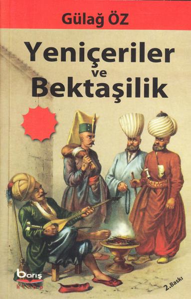 Yeniçeriler ve Bektaşilik