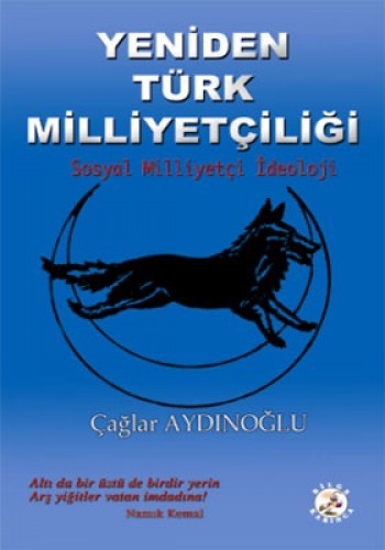 Yeniden Türk Milliyetçiliği %17 indirimli Çağlar Aydınoğlu