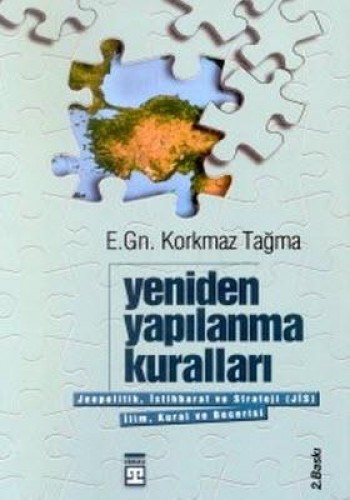 Yeniden Yapılanma Kuralları Jeopolitik, İstihbarat ve Strateji (JİS) İlim, Kural ve Becerisi