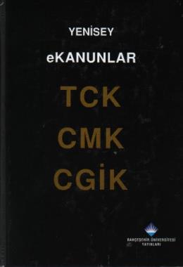 Yenisey eKanunlar TCK CMK CGİK