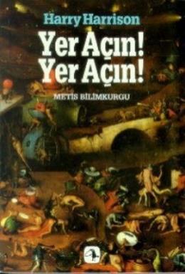 Yer Açın! Yer Açın!