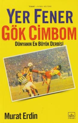 Yer Fener Gök Cimbom %17 indirimli MURAT ERDIN