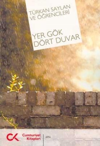 Yer Gök Dört Duvar %17 indirimli Türkan Saylan