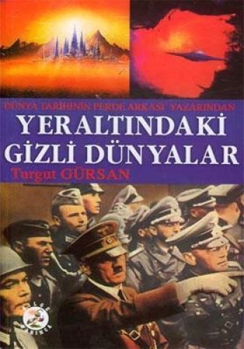 Yeraltındaki Gizli Dünyalar