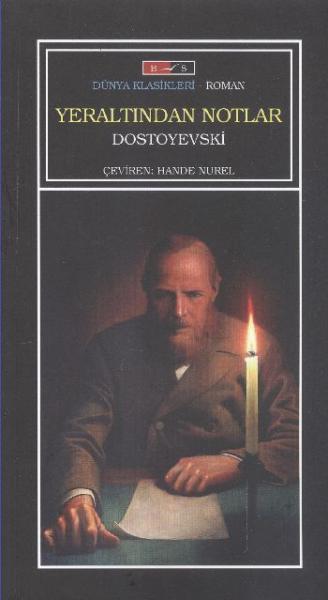 Yeraltından Notlar %17 indirimli Dostoyevski
