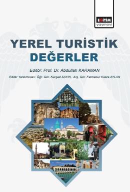 Yerel Turistik Değerler ABDULLAH KARAMAN