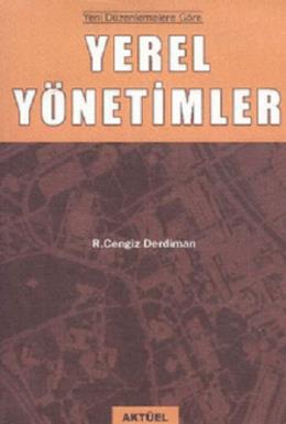 Yerel Yönetimler (Yeni Düzenlemelere Göre)