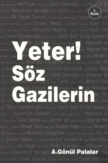 Yeter Söz Gazilerin