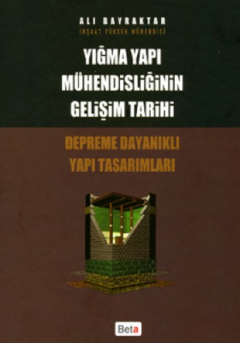 Yığma Yapı Mühendisliğinin Gelişim Tarihi