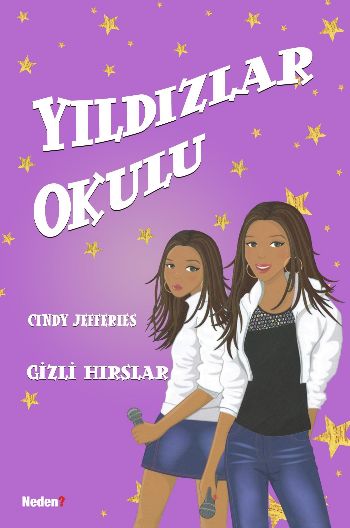 Yıldızlar Okulu-03: Gizli Hırslar