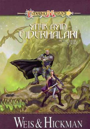 Yitik Ayın Ejderhaları - Ruhlar Savaşı 3. Kitap