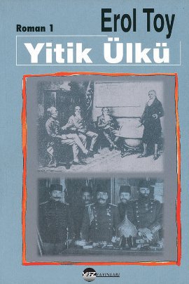 Yitik Ülkü (3 Cilt Takım)