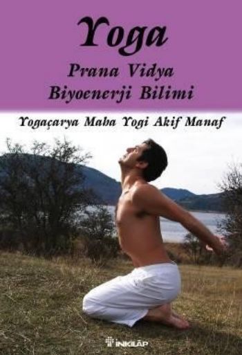 Yoga Prana Vidya Biyoenerji Bilimi