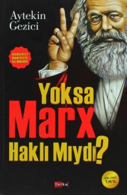 Yoksa Marx Haklı Mıydı %17 indirimli Aytekin Gezici
