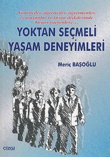 Yoktan Seçmeli Yaşam Deneyimleri %17 indirimli MERIC BASOGLU