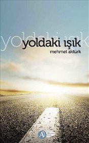 Yoldaki Işık