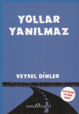 Yollar Yanılmaz