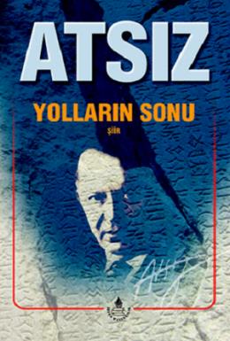 Yolların Sonu