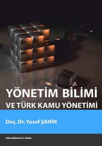 Yönetim Bilimi ve Türk Kamu Yönetimi